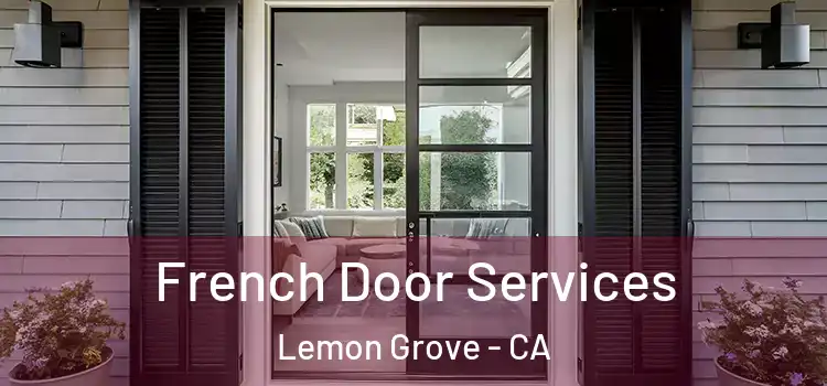 French Door Services Lemon Grove - CA